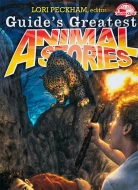 Guide's Greatest Animal Stories